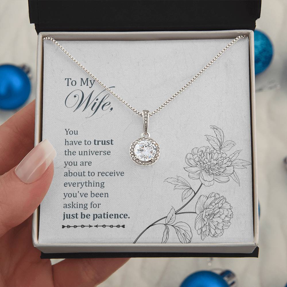 To my wife-You have to trust Eternal Hope Necklace