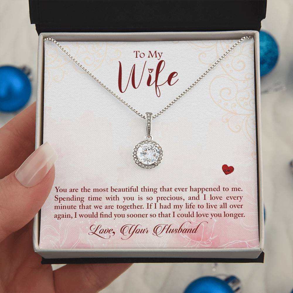 To my wife-You are the most beautiful thing Eternal Hope Necklace