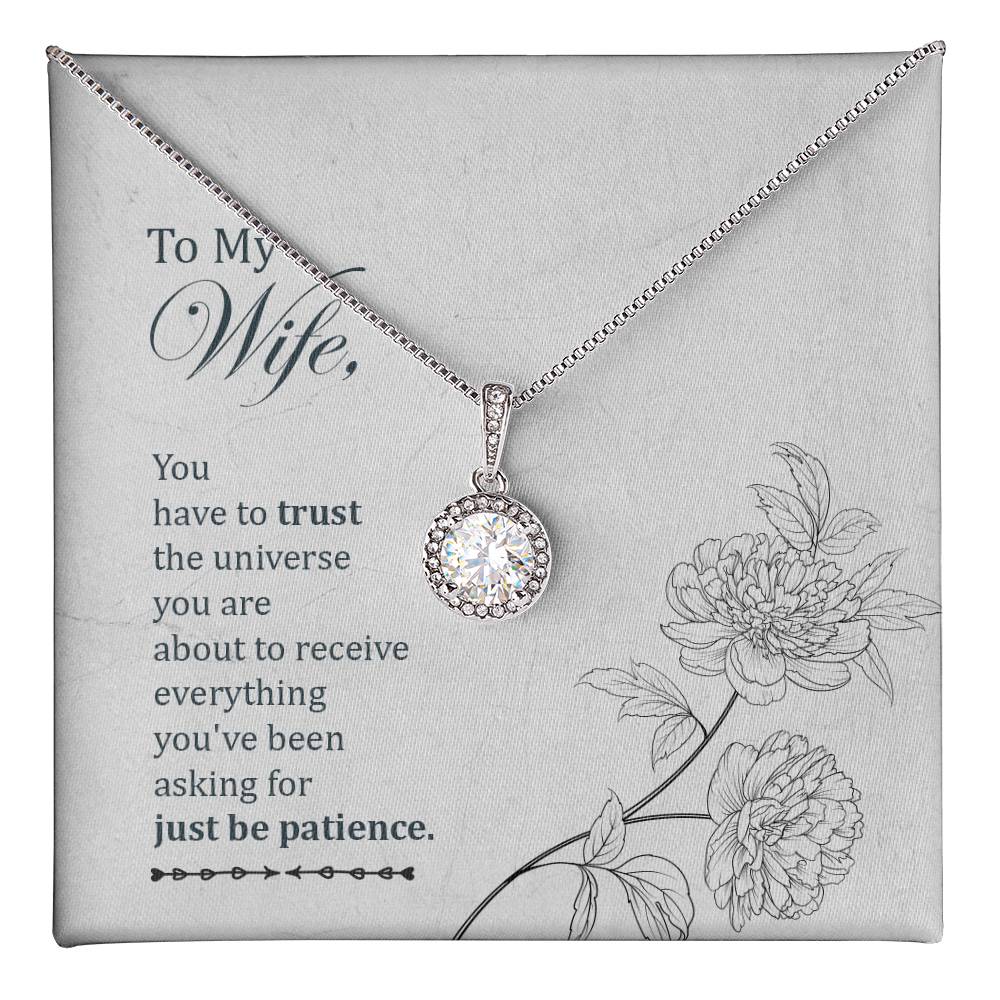 To my wife-You have to trust Eternal Hope Necklace