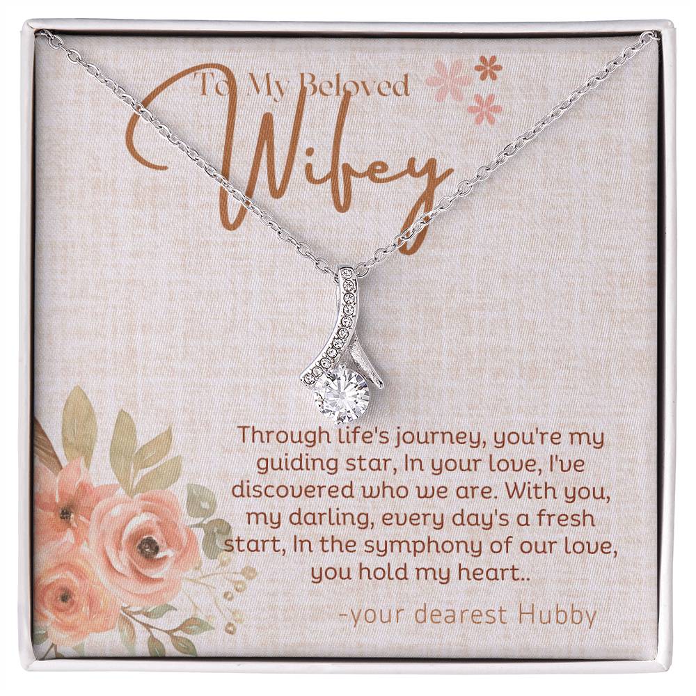 To my beloved Wifey - Alluring Beauty Necklace